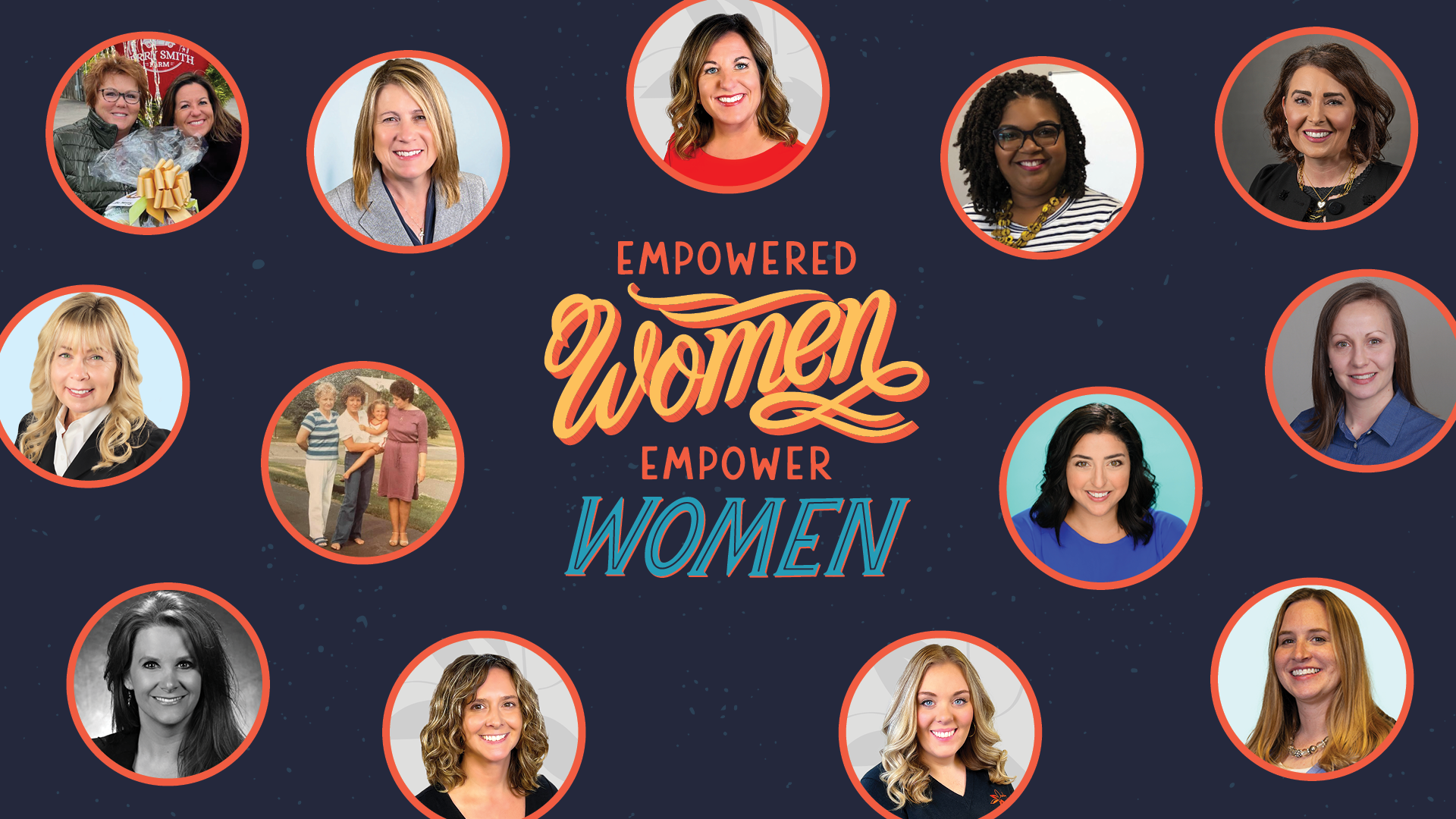 Photo collage of all the women mentioned and the text "Empowered Women Empower Women"